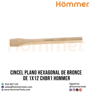 cincel plano hexagonal de bronce de 1x12 chbr1 hommer 1 1 1